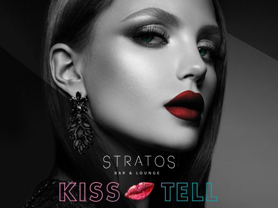 Kiss & Tell Ladies Night at Stratos